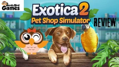 Exotica 2: Pet Shop Simulator