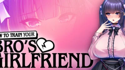 How to Train Your Bro’s Girlfriend