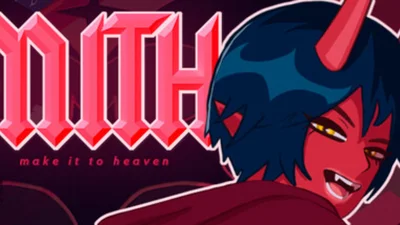 MITH: Make It To Heaven