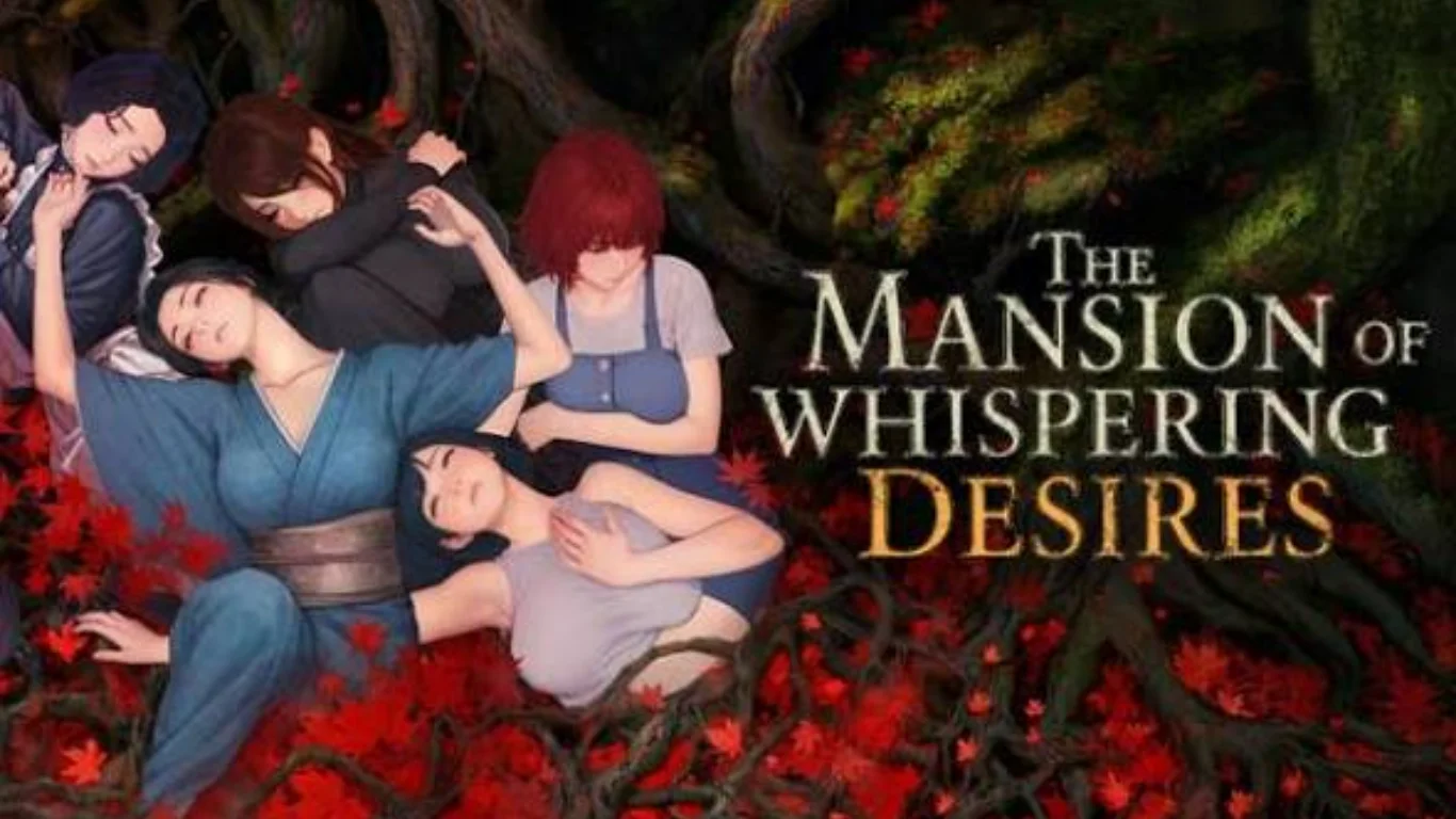 The Mansion of Whispering Desires