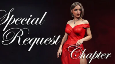 Special Request: Chapter 1